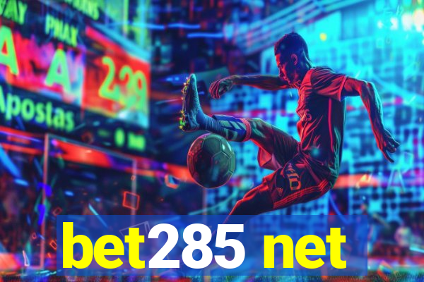 bet285 net